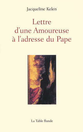 Lettre d'une Amoureuse à l'adresse du Pape