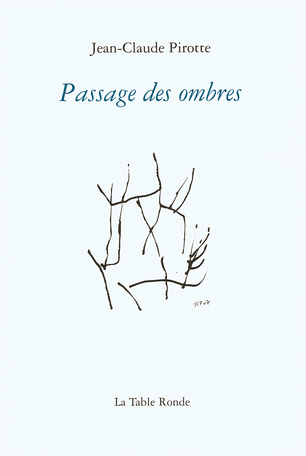 Passage des ombres