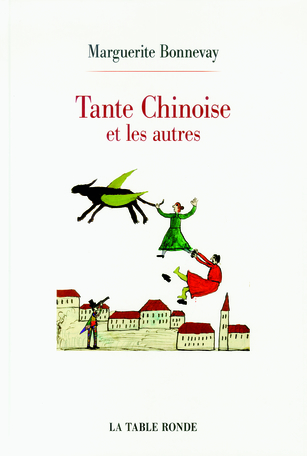 Tante Chinoise et les autres