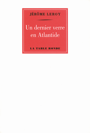 Un dernier verre en Atlantide