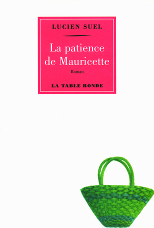 La patience de Mauricette