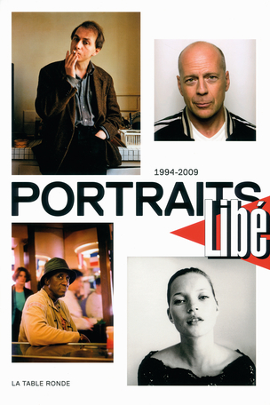 Libération – Portraits 1994-2009