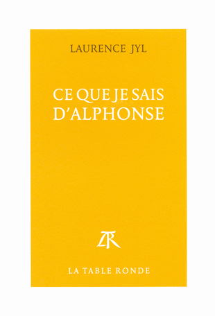 Ce que je sais d'Alphonse