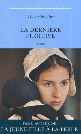 La Dernière Fugitive