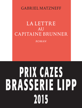 La lettre au capitaine Brunner