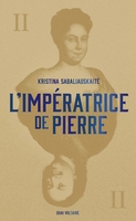 L'Impératrice de Pierre - 2